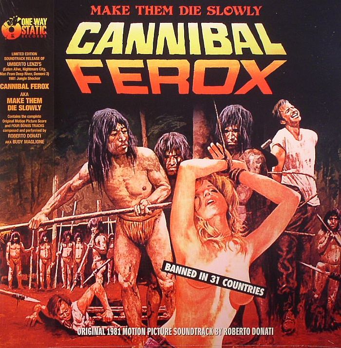 Roberto Donati Cannibal Ferox aka Make Them Die Slowly (Soundtrack)