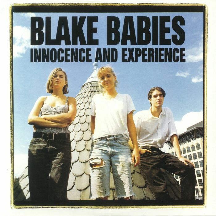 Blake Babies Innocence & Experience