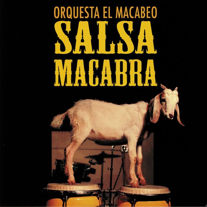 Orquesta El Macabeo Salsa Macabra (reissue)