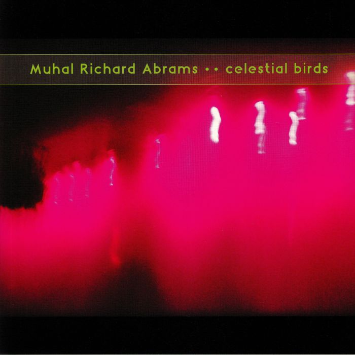 Muhal Richard Abrams Celestial Birds