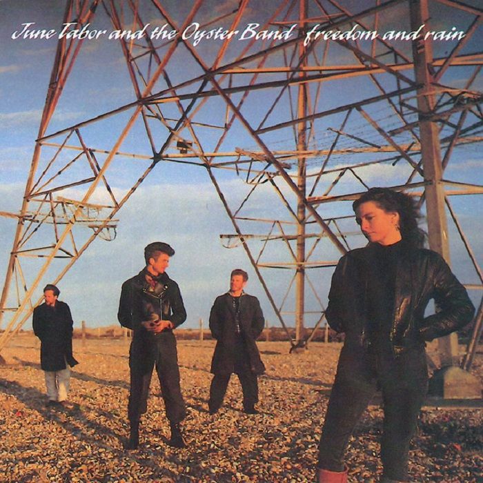 June Tabor | Oysterband Freedom and Rain