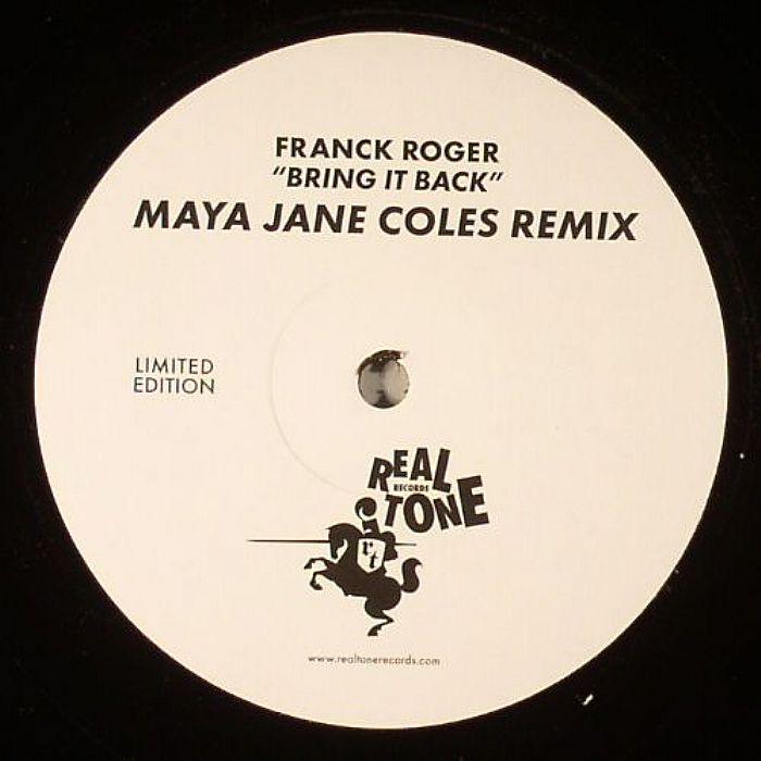 Franck Roger Bring It Back (Maya Jane Coles remix)