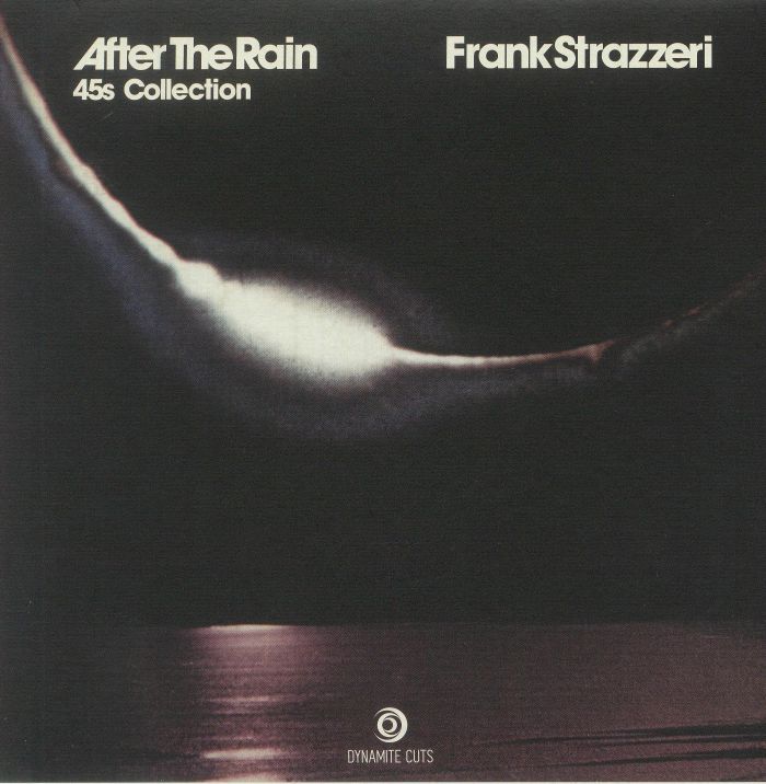 Frank Strazzeri – After The Rain: 45s Collection vinyl cover