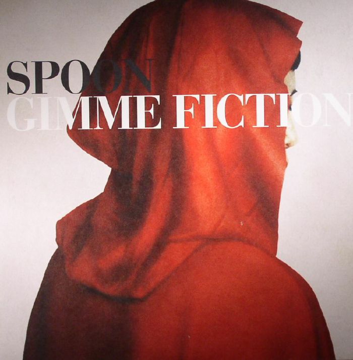 Spoon Gimme Fiction: 10th Anniversary Edition (remastered)