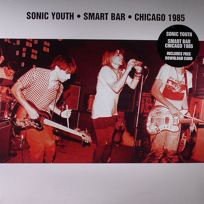 Sonic Youth – Smart Bar Chicago 1985 vinyl cover