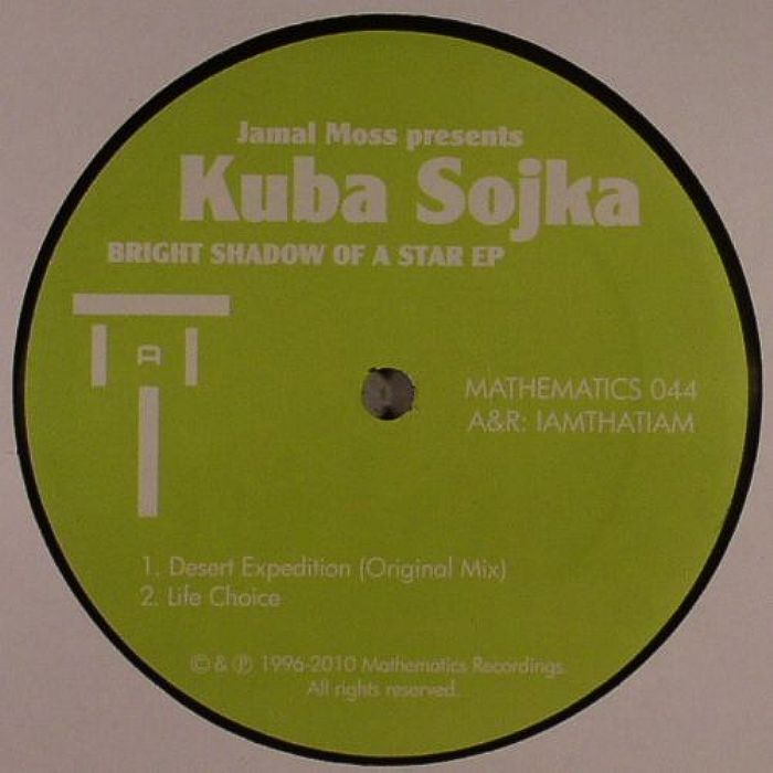 Jamal Moss Presents Kuba Sojka Bright Shadow Of A Star EP