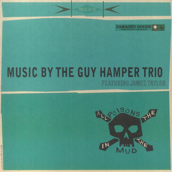 The Guy Hamper Trio | James Taylor – All The Poisons In The Mud vinyl cover