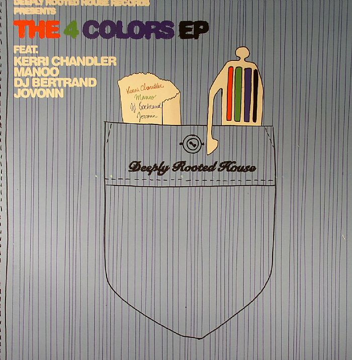 Kerri Chandler | Manoo | DJ Bertrand | Jovonn The 4 Colors EP