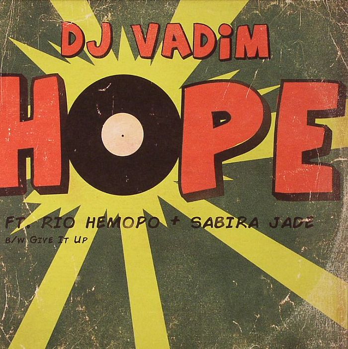 DJ Vadim Hope