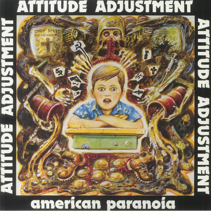 Attitude Adjustment American Paranoia (Millenium Edition)