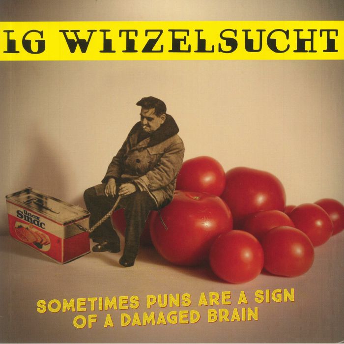 Ig Witzelsucht Sometimes Puns Are A Sign Of A Damaged Brain