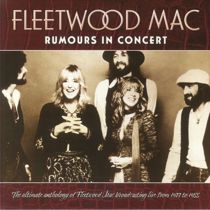 Fleetwood Mac Rumours In Concert