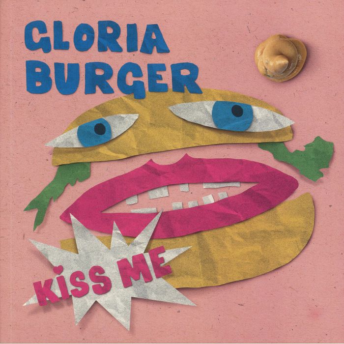 Gloria Burger Kiss Me