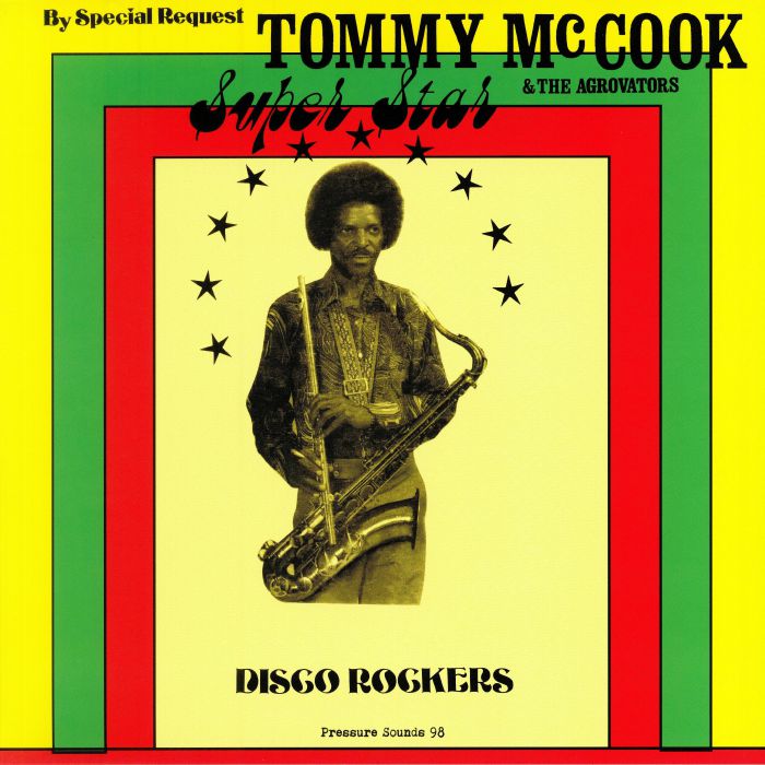Tommy Mccook | The Aggrovators Super Star Disco Rockers