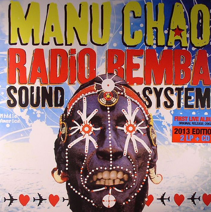 Manu Chao Radio Bemba Sound System