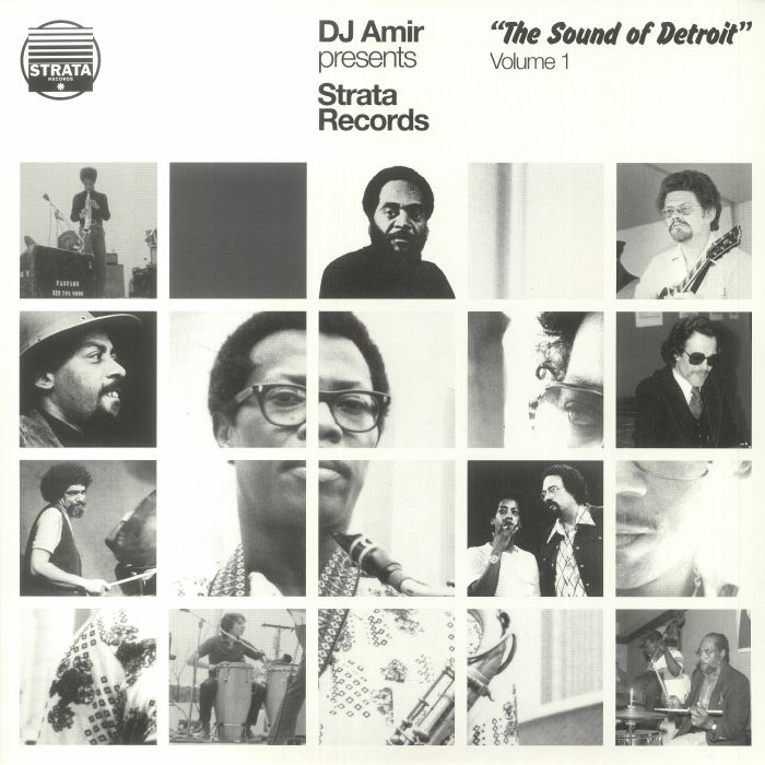 DJ Amir Strata Records: The Sound Of Detroit Volume 1