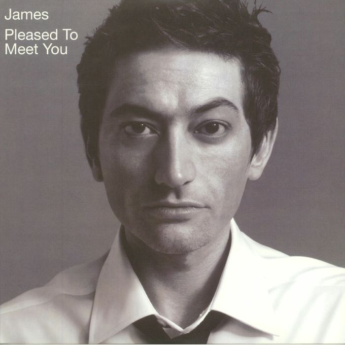 James Pleased To Meet You (reissue)