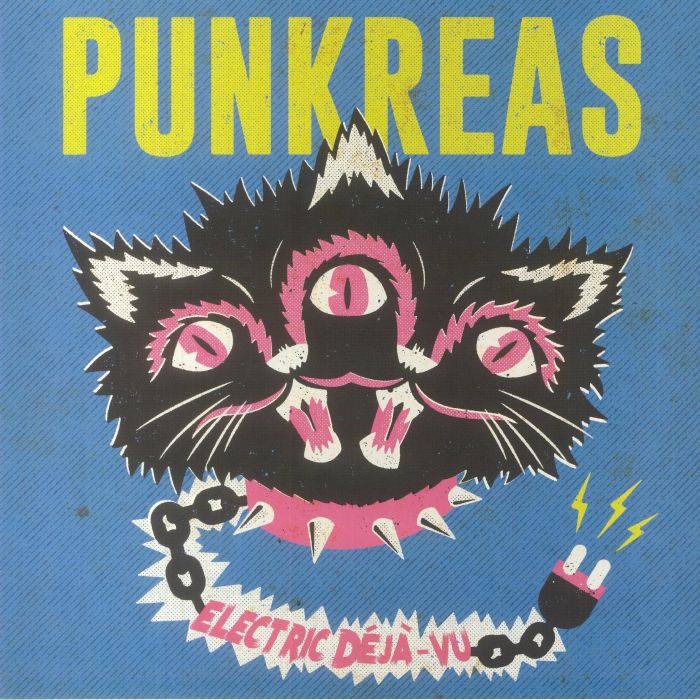 Punkreas Electric Deja Vu