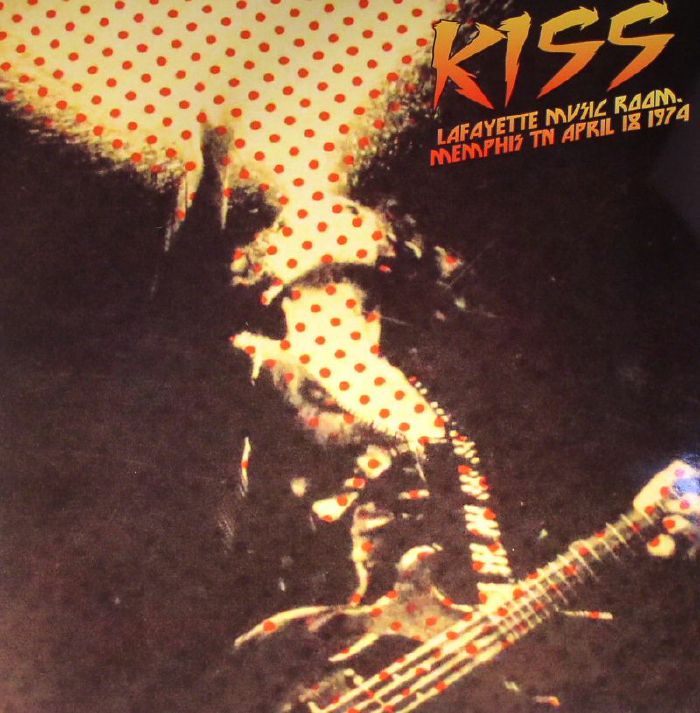 Kiss Lafayette Music Room: Memphis TN April 18 1974