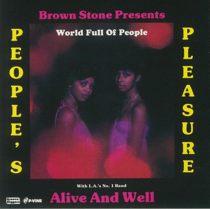Peoples Pleasure | Las No 1 Band Alive and Well World Full Of People