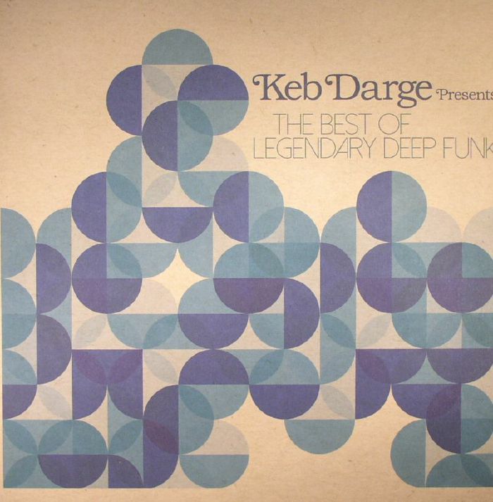 Keb Darge The Best Of Legendary Deep Funk