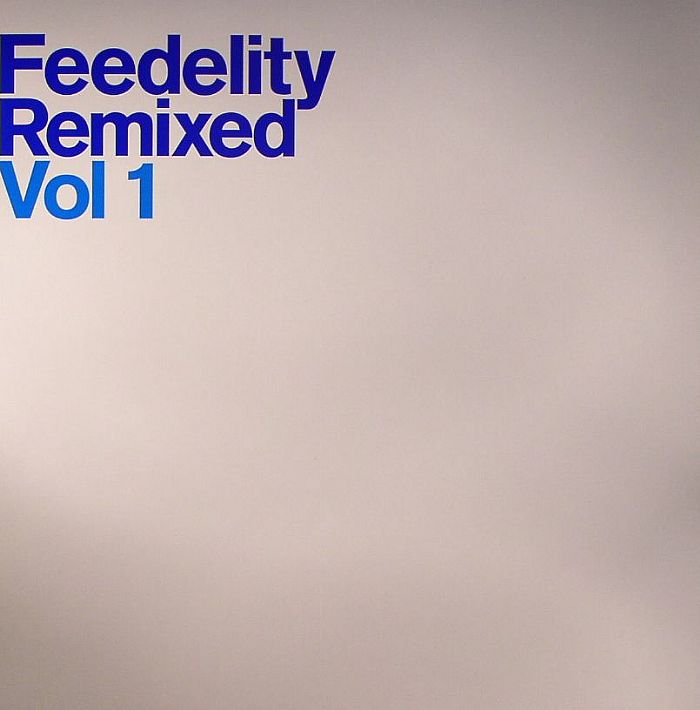 Lindstrom Feedelity Remixed Vol 1