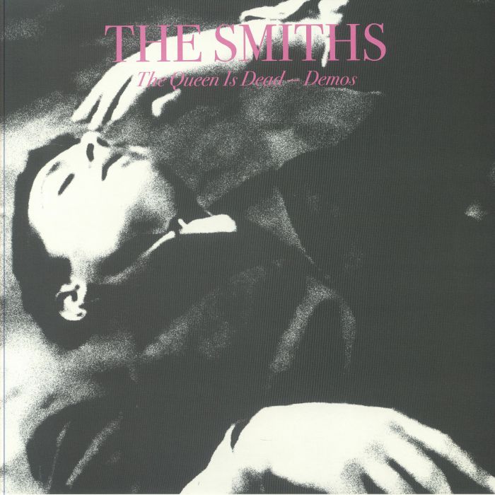 The Smiths The Queen Is Dead: Demos