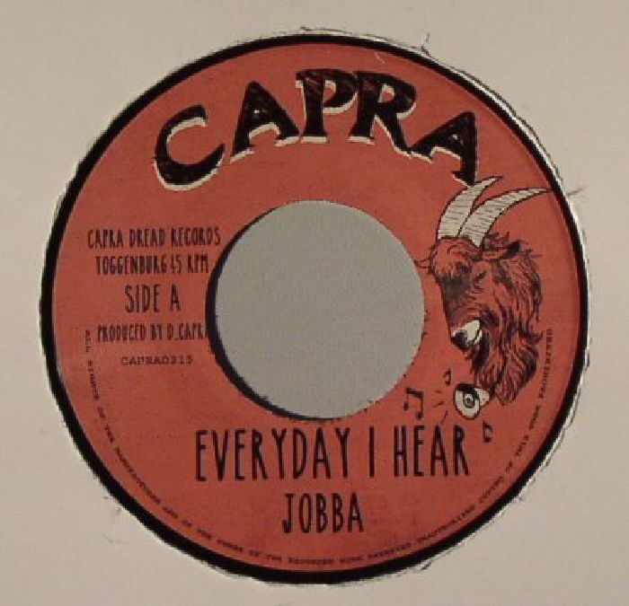 Jobba | Capra Dread Everyday I Hear