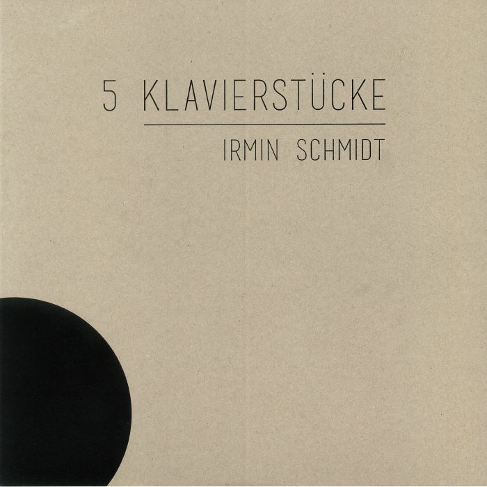 Irmin Schmidt 5 Klavierstucke