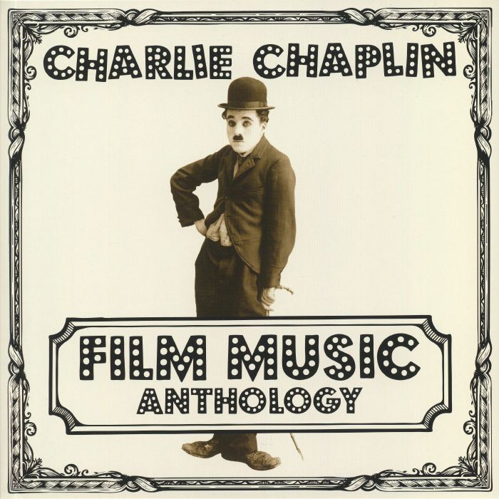 Charlie Chaplin Film Music Anthology (mono) (Soundtrack)