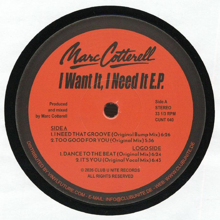 Marc Cotterell I Want It I Need It EP