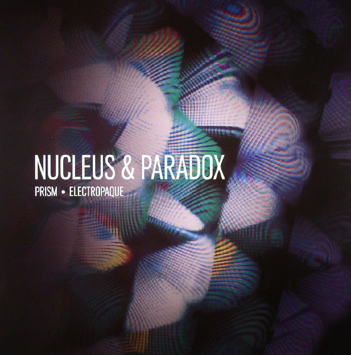 Nucleus | Paradox Prism