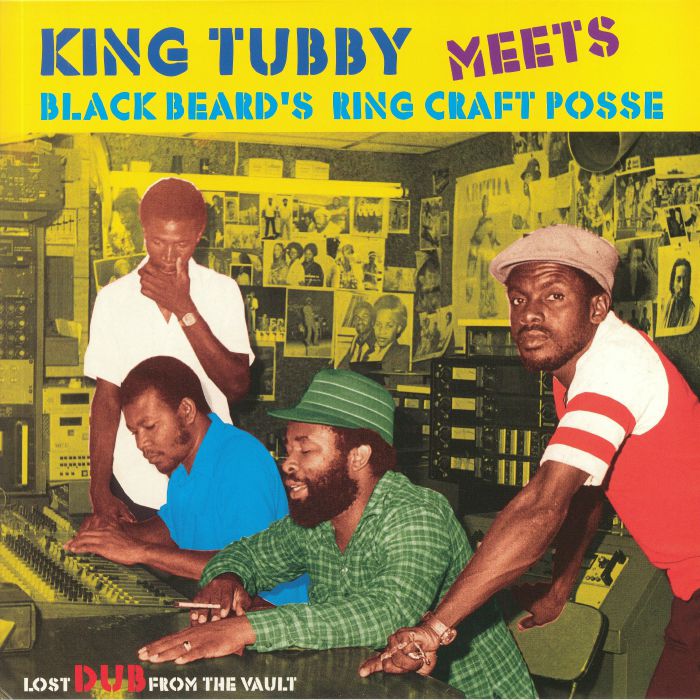 King Tubby | Blackbeards Ring Craft Posse Lost Dub From The Vault