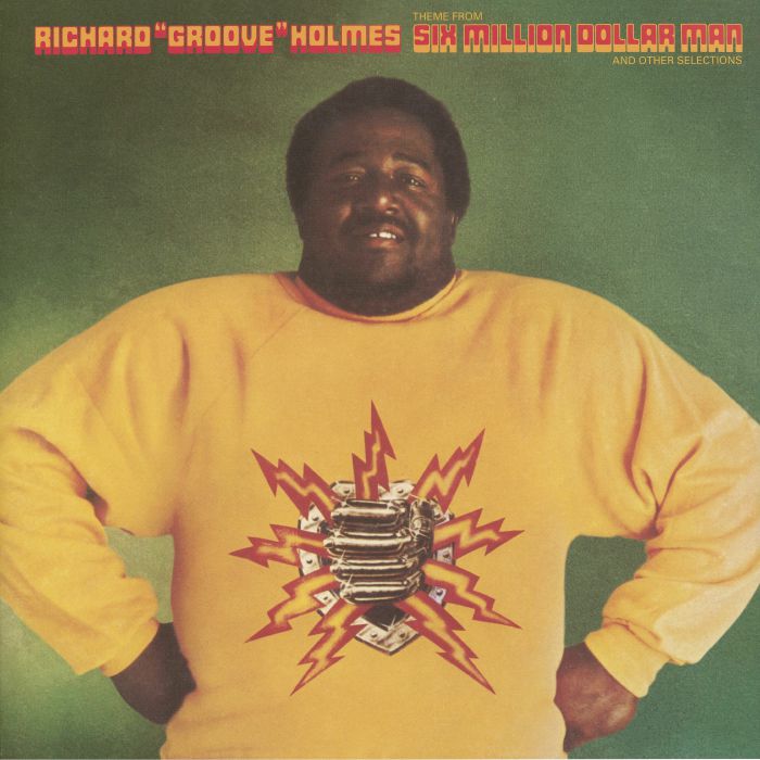 Richard Groove Holmes – Six Million Dollar Man vinyl cover