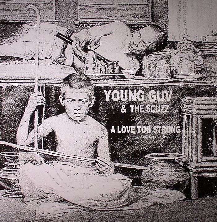Young Guv & The Scuzz Vinyl
