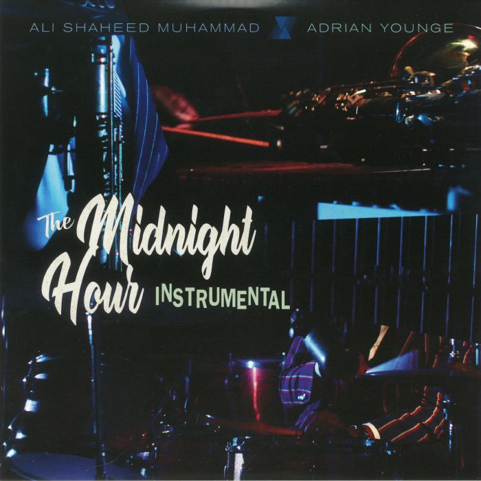 Adrian Younge | Ali Shaheed Muhammad The Midnight Hour: Instrumental