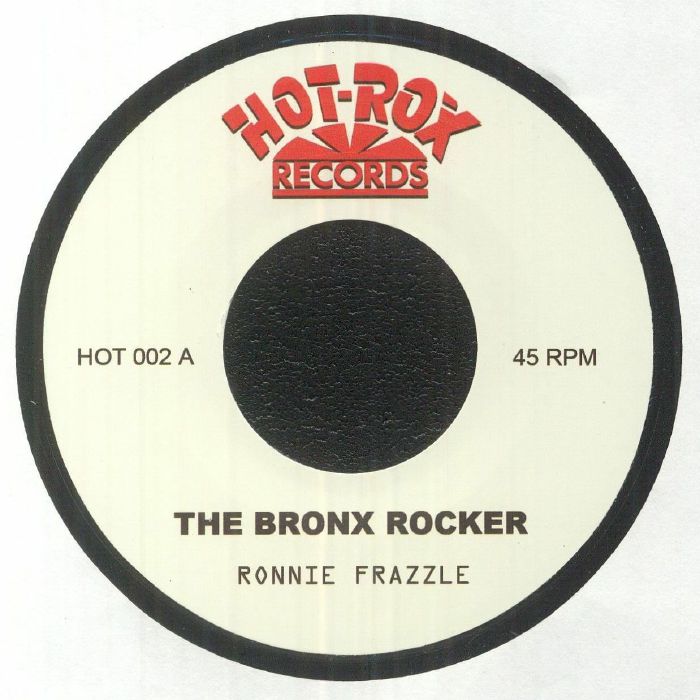 Ronnie Frazzle The Bronx Rocker