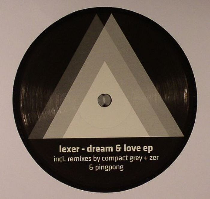Lexer Dream and Love EP