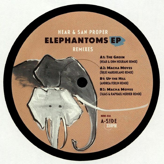 Hear | San Proper Elephantoms EP (remixes)