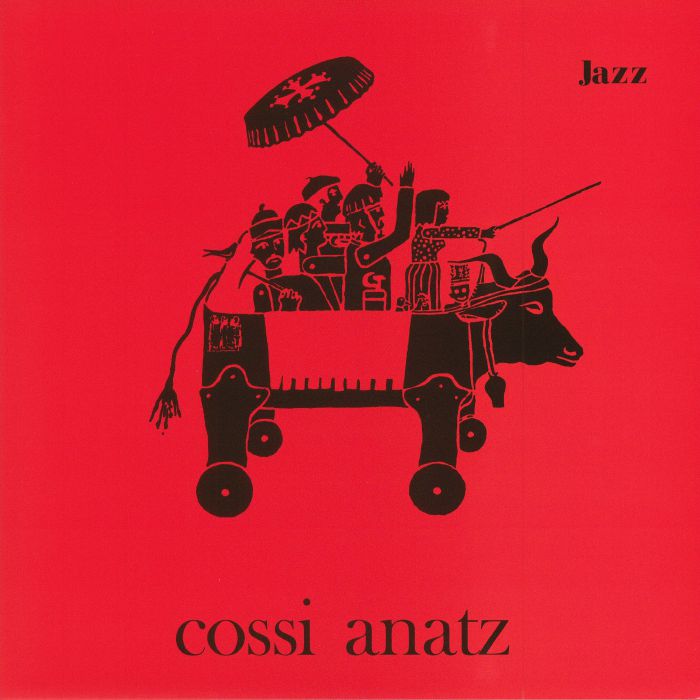 Cossi Anatz Jazz Afro Occitan (reissue)