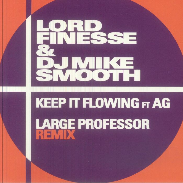 Lord Finesse | DJ Mike Smooth – Keep It Flowing vinyl cover