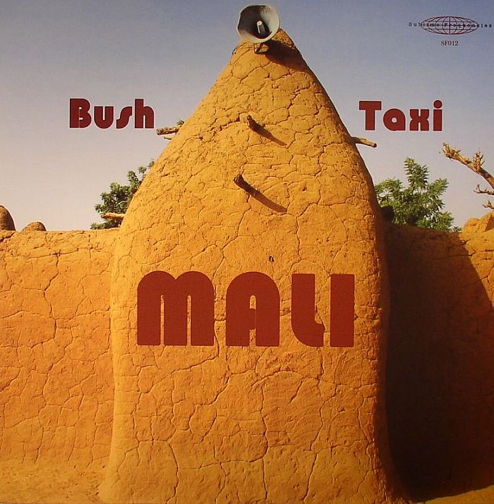 Various Artists Bush Taxi Mali (reissue)