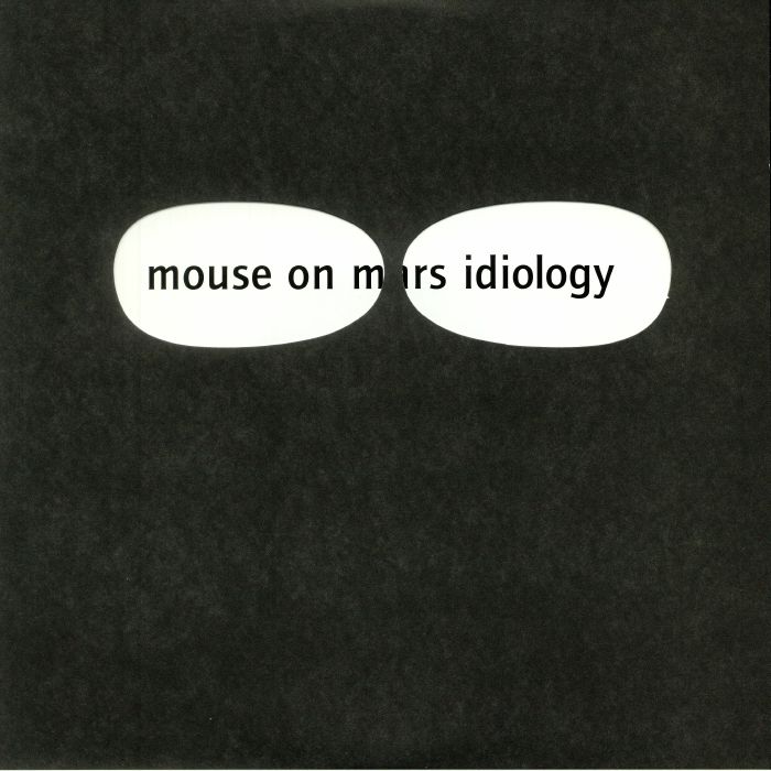Mouse On Mars Idiology (reissue)