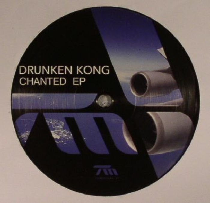 Drunken Kong Chanted EP