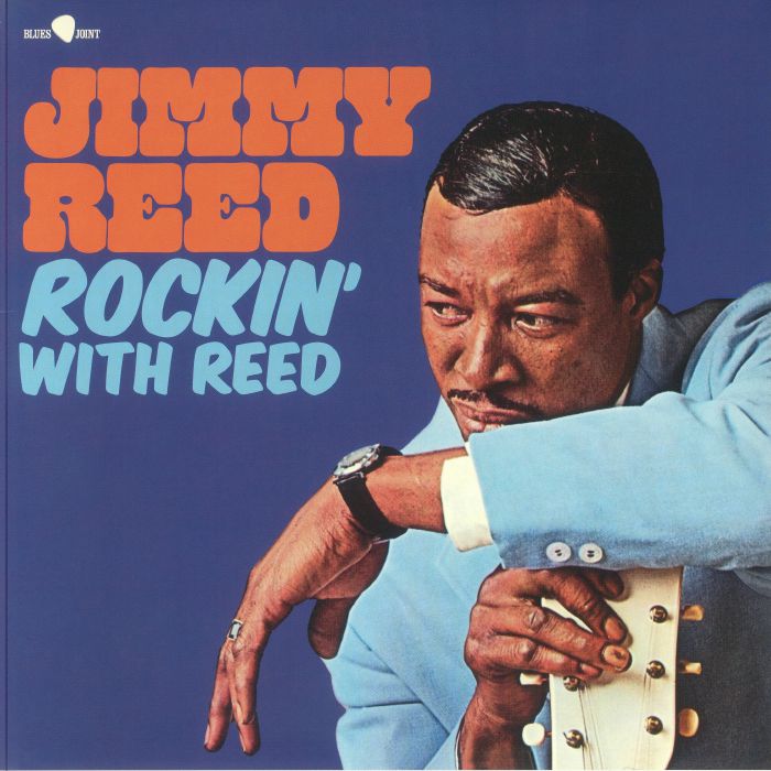 Jimmy Reed Rockin With Reed