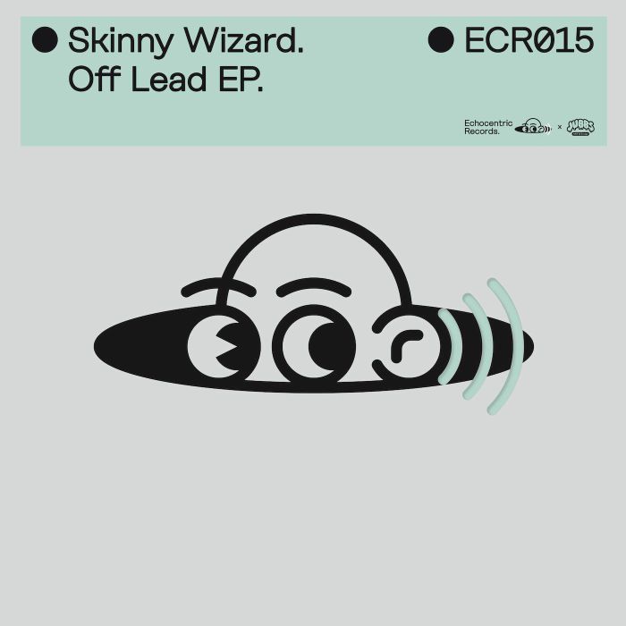 Skinny Wizard Off Lead EP
