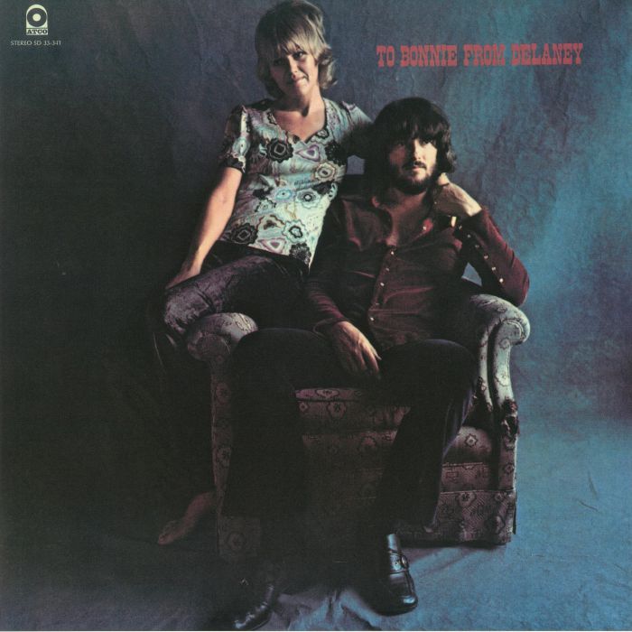 Delaney and Bonnie and Friends To Bonnie From Delaney