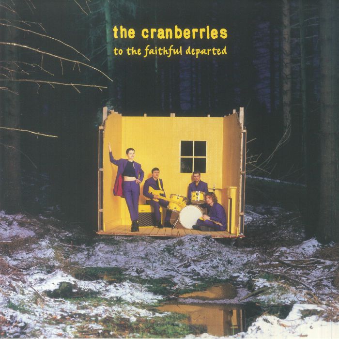 The Cranberries To The Faithful Departed (Deluxe Edition)