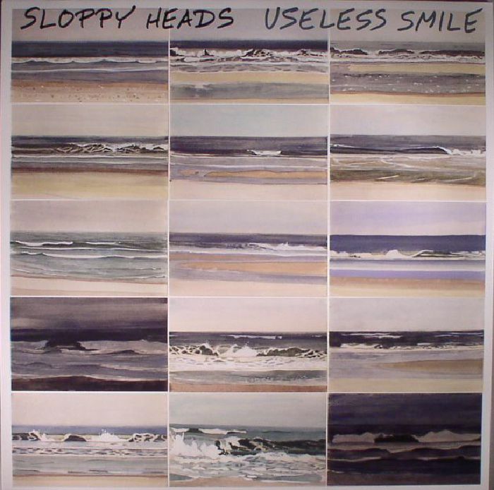 Sloppy Heads Useless Smile