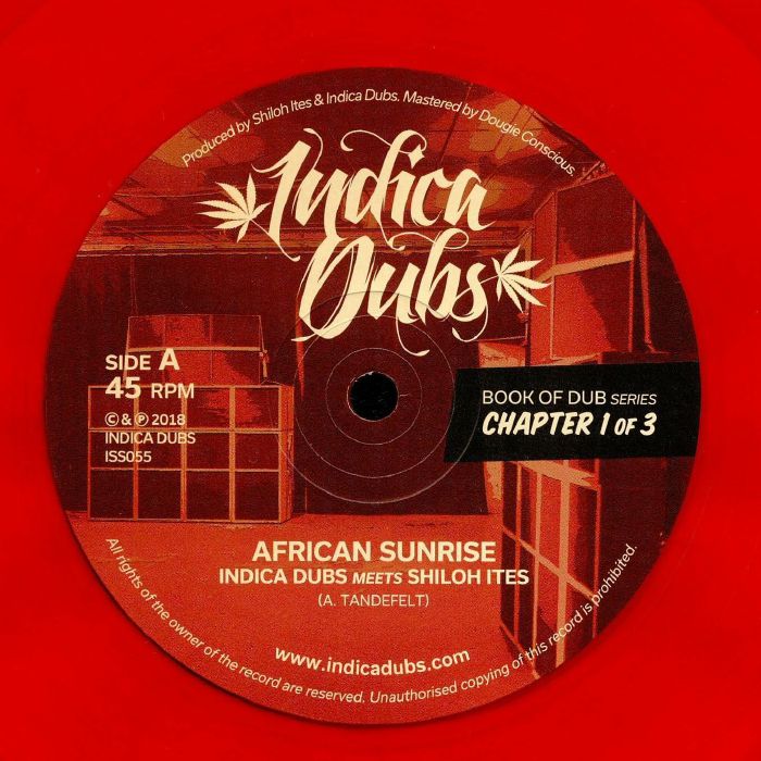 Indica Dubs | Shiloh Ites Book Of Dub Series Chapter 1 of 3: African Sunrise